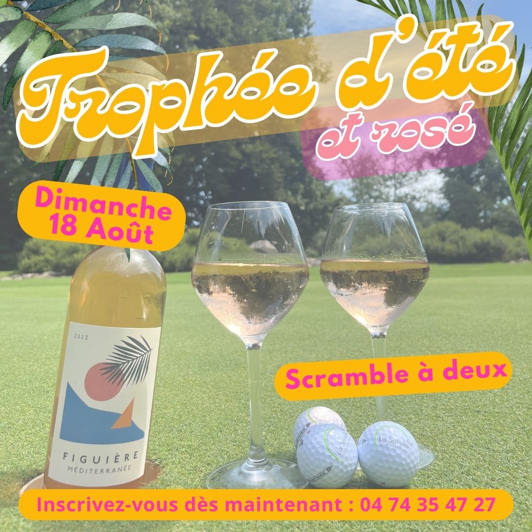 Compétition de Golf, Trophée d’été et rosé